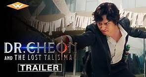 DR. CHEON AND THE LOST TALISMAN | Official Teaser Trailer | In North American Theaters October 6