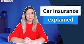 Car insurance explained | What you need to know