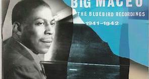 Big Maceo - The Bluebird Recordings 1941-1942