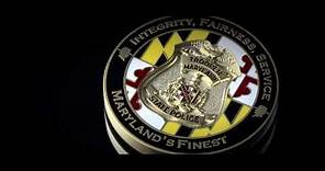 MARYLAND STATE POLICE..IT'S MORE THAN A CAREER, IT'S A CALLING.