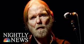 Greg Allman, Founder Of The Allman Brothers Band, Dies At 69 | NBC Nightly News