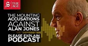 The mounting accusations against Alan Jones