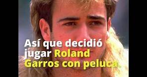 La peluca que le costó el título de Roland Garros a Agassi en 1990