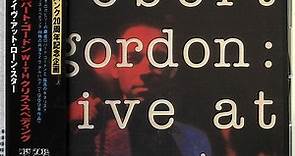 Robert Gordon With Chris Spedding - Live At Lone Star