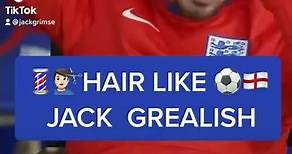 Jack Grealish's Hair Routine