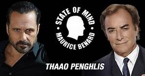 STATE OF MIND with MAURICE BENARD: THAAO PENGHLIS
