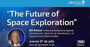 “The Future of Space Exploration” por Bill Nelson. Histórica visita de la NASA a la FIUBA