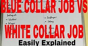Blue Collar vs White Collar Jobs|Difference between blue collar and white collar|Blue & white collar