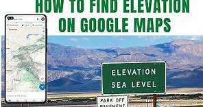 Find Elevation In Google Maps || Google Maps #googlemaps