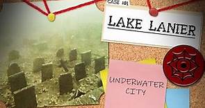 Why Is This Lake So Terrifying? | Lake Lanier