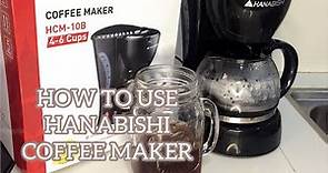 HOW TO USE HANABISHI COFFEE MAKER | The Project et cetera