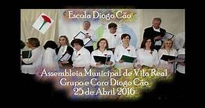 Escola Diogo Cão - Grupo e Coro Diogo Cão na Reunião da Assembleia Municipal de Vila Real, 25.Abril.