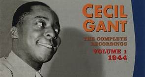 Cecil Gant - The Complete Recordings Volume 1 - 1944