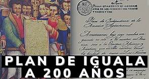 Historia y relevancia del Plan de Iguala