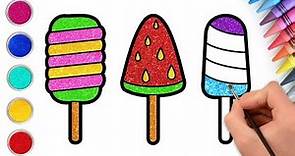 How to Draw Ice Cream For Kids | Glitter Popsicles Drawing & Coloring | Popsicles Drawing