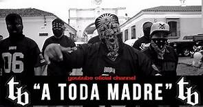 THELL BARRIO - A Toda Madre (Video oficial)