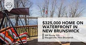 Here's a $325,000 Waterfront Home in New Brunswick