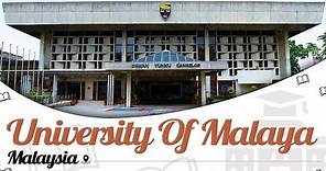 University Of Malaya, Malaysia | Campus Tour | Courses | Rankings | Fees | EasyShiksha.com