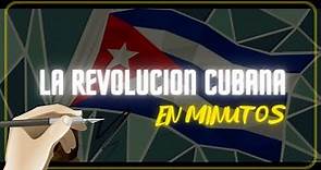 LA REVOLUCIÓN CUBANA en minutos