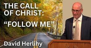 David Herlihy - The Call of Christ: "Follow Me"