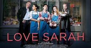 ‘Love Sarah’ official trailer