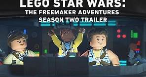 LEGO Star Wars: The Freemaker Adventures Season 2 Trailer (Official)