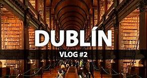 DUBLIN #2 | Trinity College, la biblioteca más bonita del mundo