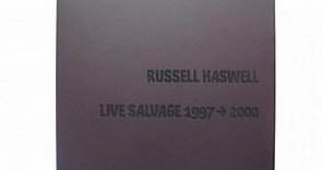Russell Haswell - Live Salvage 1997->2000
