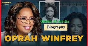 From Poverty to Power: Biography of media queen Oprah Winfrey