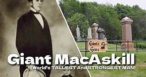 Angus MacAskill Cape Breton Giant,