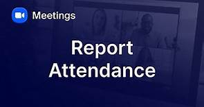 Reporting Zoom Meeting Attendance