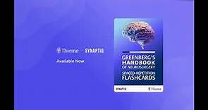 Introducing Greenberg's Handbook of Neurosurgery Spaced-Repetition Flashcards | Thieme x Synaptiq
