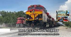 Trenes Monterrey - FERROMEX y KANSAS CITY SOUTHERN MEXICO- 2022
