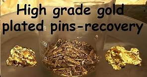 High grade gold plated pins gold recovery!