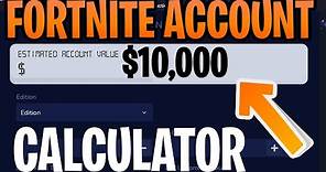 How Much Money is My Fortnite Account Worth - Calculator