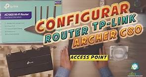 Como CONFIGURAR Router Tp-Link ARCHER C80 en Modo ACCESS POINT (Paso a Paso)