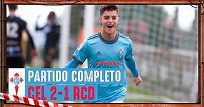 Partido completo | RC Celta - RC Deportivo de La Coruña (2-1) | Copa del Rey Juvenil
