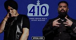 410 (OFFICIAL VIDEO) SIDHU MOOSE WALA | SUNNY MALTON | Latest New Punjabi Songs 2024