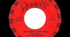 1957 HITS ARCHIVE: I’m Stickin’ With You - Jimmy Bowen