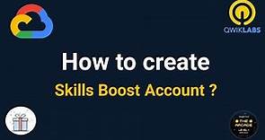 How to Create Google Cloud Skill Boost Account ? || Skillboost