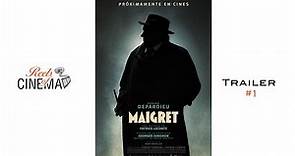 Maigret (Patrice Leconte, 2022) | Tráiler #1 HD en español