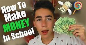 The BEST Ways To Make Money In School