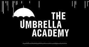 The Umbrella Academy - Soundtrack [Istanbul]