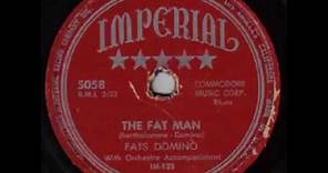 Fats Domino - The Fat Man (version 1) - December 10, 1949