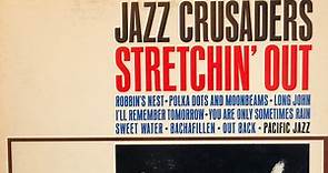 The Crusaders - Stretchin’ Out