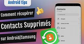 【2 SOLUTIONS】Récupérer Contacts Supprimés Android/Samsung/Huawei/Xiaomi/Sony, etc.