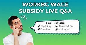 WorkBC Wage Subsidy Program - FAQ