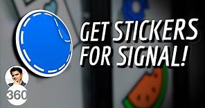 Signal Sticker Packs: How to Create and Download Stickers for Signal
