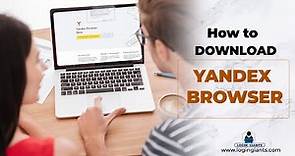 How to Download Yandex Browser on PC? Install Yandex on Pc | Yandex Tutorial