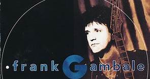 Frank Gambale - The Great Explorers